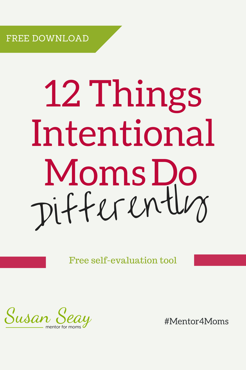 Episode 2 – Twelve Things Intentional Moms Do Differently